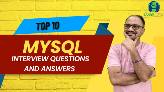MYSQL Interview Questions & Answers